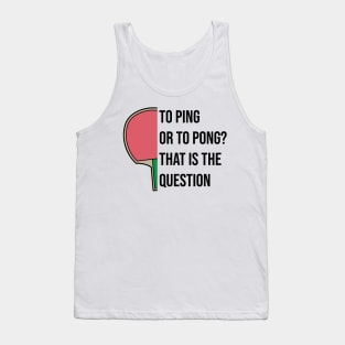 Ping Pong Table Tennis Tabletennis PingPong Poetry Fun Poet Tank Top